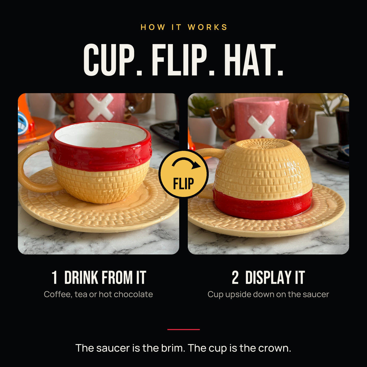 How it works: drink from the cup, then flip it onto the saucer to make the hat